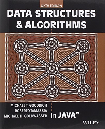 Data Structures and Algorithms in Java 6th International Student Version