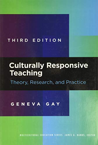 Culturally Responsive Teaching Theory Research and Practice Multicultural Education Series 3rd
