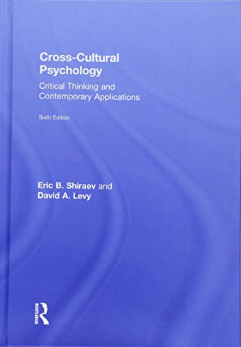 CrossCultural Psychology Critical Thinking and Contemporary Applications 6th by Eric B Shiraev