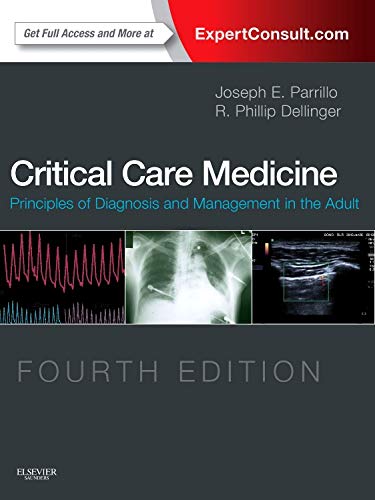 Critical Care Medicine Principles of Diagnosis and Management in the Adult 8211 4th Critical Care Medicine Principles of Diagnosis and Management in the Adult 8211 4th