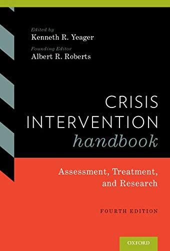 Crisis Intervention Handbook Assessment Treatment and Research 8211 4th Crisis Intervention Handbook Assessment Treatment and Research 8211 4th