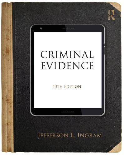 Criminal Evidence 8211 13th