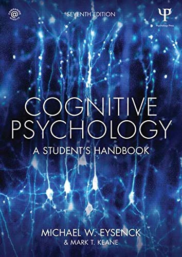 Cognitive Psychology A Students Handbook 8211 7th