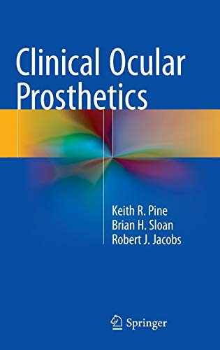 Clinical Ocular Prosthetics 8211 1st