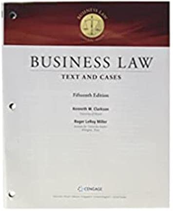 Business Law Text and Cases Business Law Text and Cases