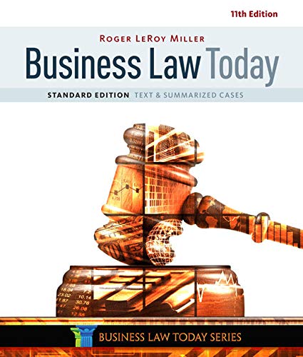 Business Law Today Text 038 Summarized Cases Standard