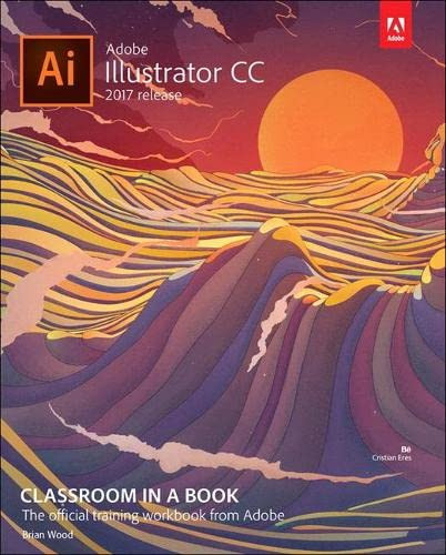 Adobe Illustrator CC Classroom in a Book 8211 1st