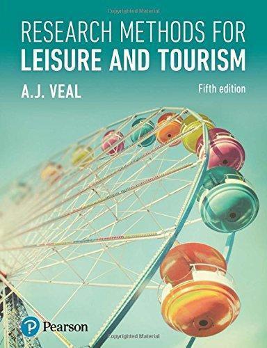 Research Methods for Leisure and Tourism 5Th