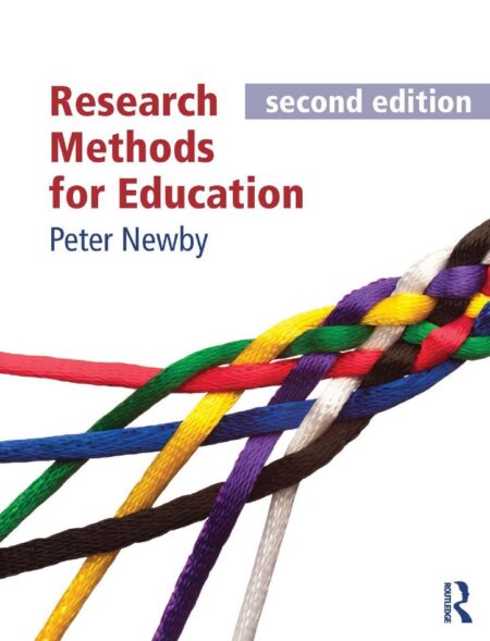 Research Methods for Education 2nd 2E Peter Newby