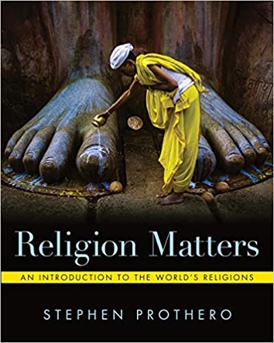 Religion Matters 1st by Stephen Prothero
