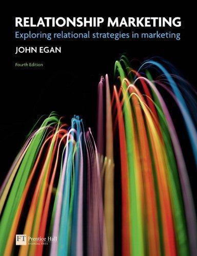 Relationship Marketing Exploring Relational Strategies In Marketing 4Th