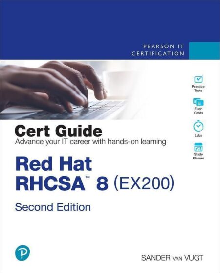Red Hat Rhcsa 8 Cert Guide Ex200 2Nd