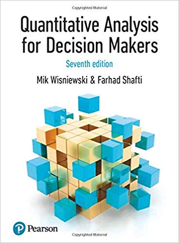 Quantitative Analysis for Decision Makers 7th