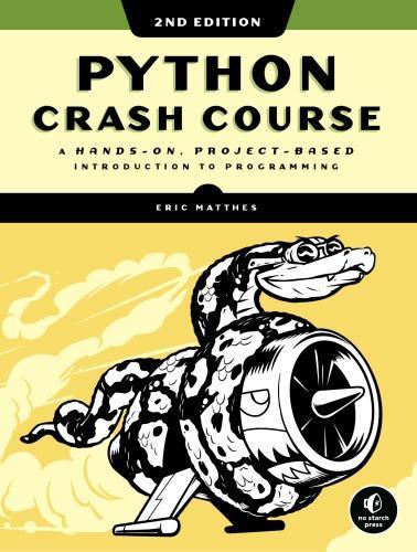 Python Crash Course A Hands On Project Based Introduction To Programming 2Nd