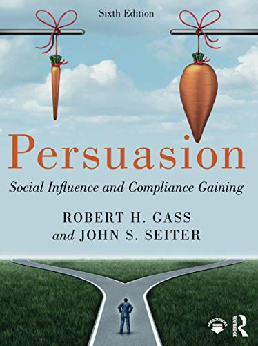 Persuasion social influence and compliance gaining