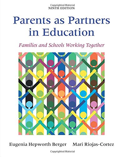 Parents as Partners in Education Families and Schools Working Together 9th by Eugenia Hepworth Berger