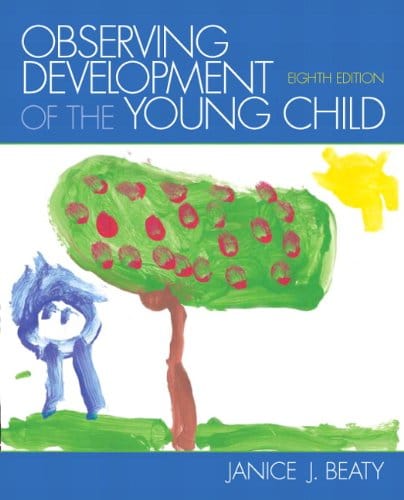 Observing Development of the Young Child 8th