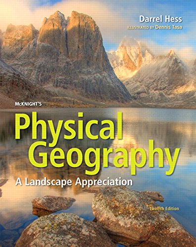 McKnights Physical Geography A Landscape Appreciation 12th