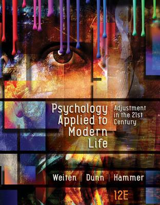 Psychology Applied to Modern Life Adjustment in the 21st Century 12th