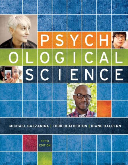 Psychological Science 5th 5E Michael Gazzaniga
