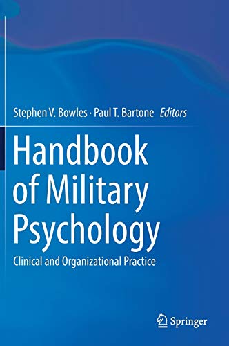 Handbook of Military Psychology Clinical and Organizational Practice