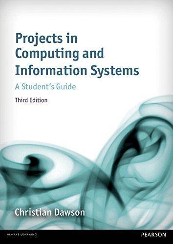 Projects In Computing And Information Systems A Students Guide 3Rd