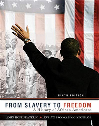 From Slavery to Freedom A History of African Americans 9th From Slavery to Freedom A History of African Americans 9th