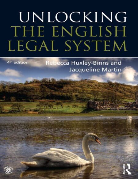Unlocking the English Legal System 4th 4E