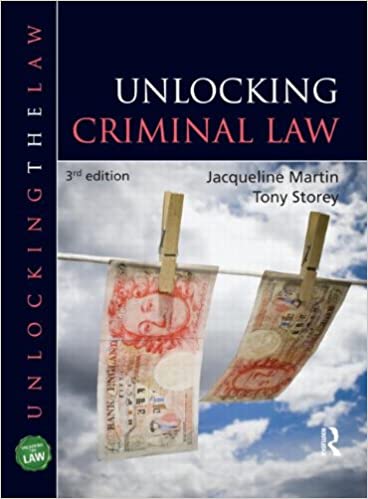Unlocking Criminal Law Unlocking The Law 3Rd