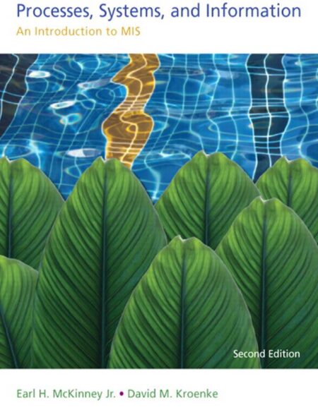 Processes Systems and Information 2nd 2E
