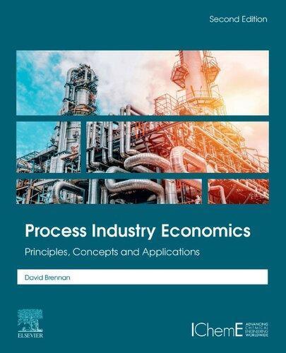Process Industry Economics Principles Concepts And Applications 2Nd