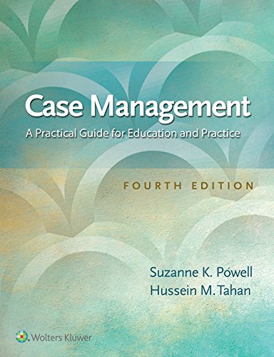 Case Management A Practical Guide for Education and Practice 4th