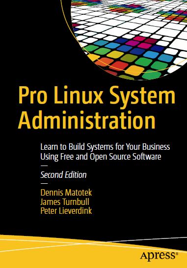 Pro Linux System Administration 2nd 2E Dennis Matotek