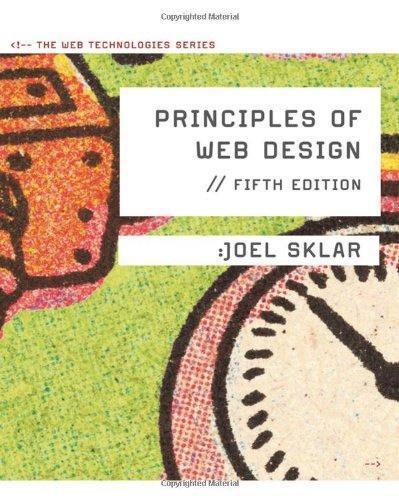 Principles Of Web Design The Web Technologies Series 5Th