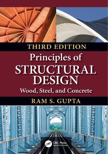 Principles Of Structural Design Wood Steel And Concrete 3Rd