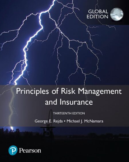 Principles of Risk Management and Insurance 13th 13E