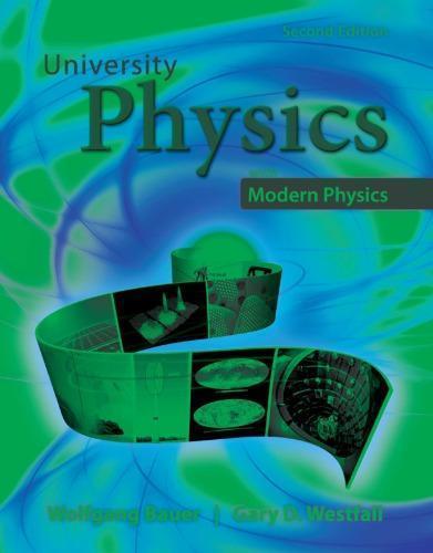 University Physics With Modern Physics