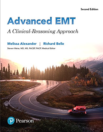 Advanced EMT A Clinical Reasoning Approach 2nd by Melissa Alexander Advanced EMT A Clinical Reasoning Approach 2nd by Melissa Alexander