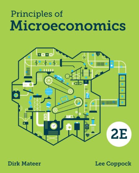 Principles of Microeconomics 2nd 2E Mateer