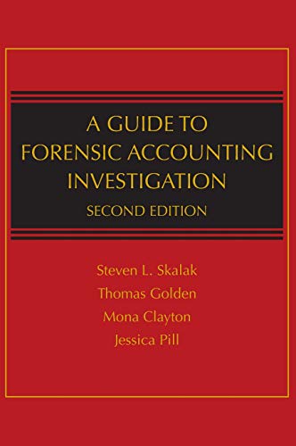 A guide to forensic accounting investigation 2nd A guide to forensic accounting investigation 2nd