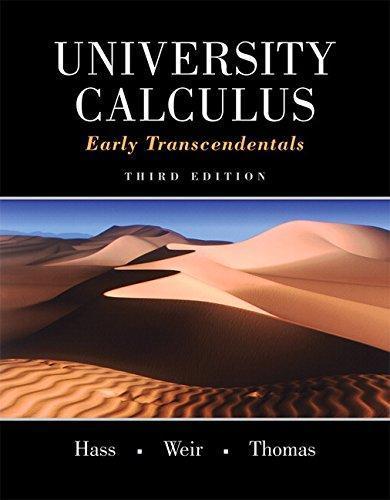 University Calculus Early Transcendentals 3Rd
