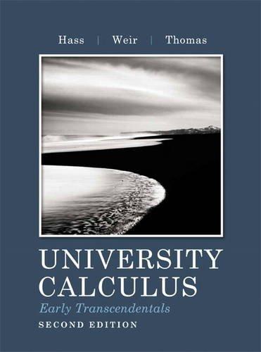 University Calculus Early Transcendentals 2Nd