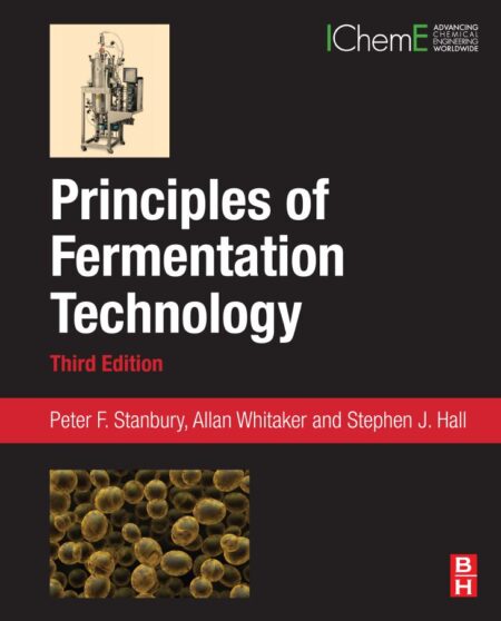Principles of Fermentation Technology 3rd 3E