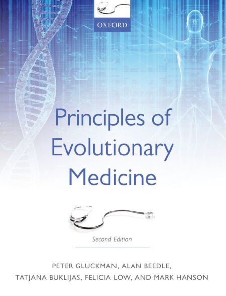 Principles of Evolutionary Medicine 2nd 2E