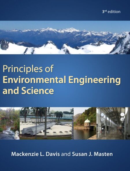 Principles of Environmental Engineering and Science 3rd 3E