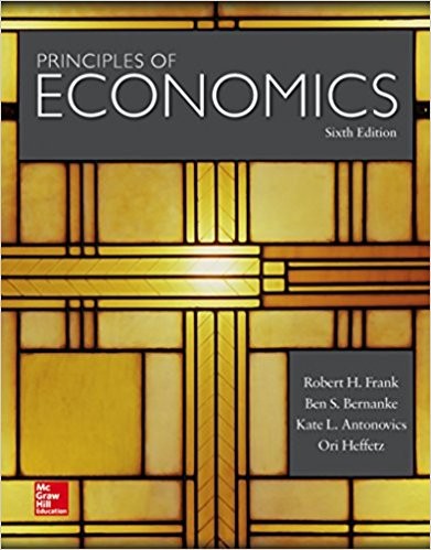 Principles of Economics 6th by Robert Frank