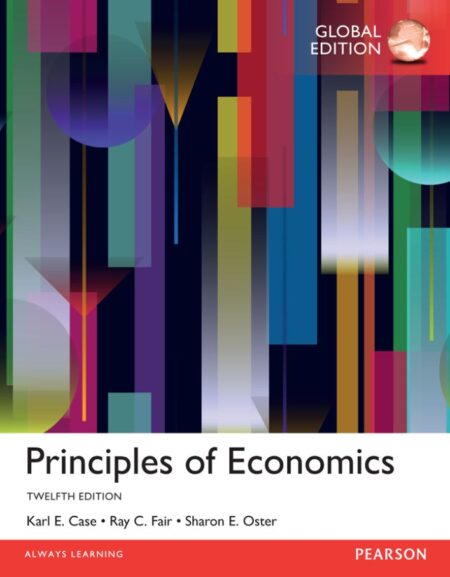 Principles of Economics 12th 12E Karl Case