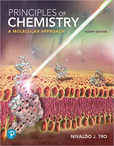 Principles of Chemistry A Molecular Approach 4th