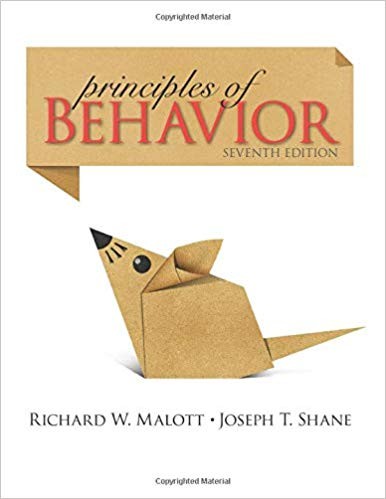 Principles of Behavior 7th by Richard Malott