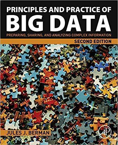 Principles And Practice Of Big Data Preparing Sharing And Analyzing Complex Information 2Nd